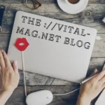 the ://vital-mag.net blog