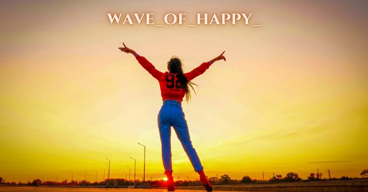 wave_of_happy_