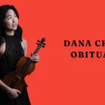 dana chang obituary