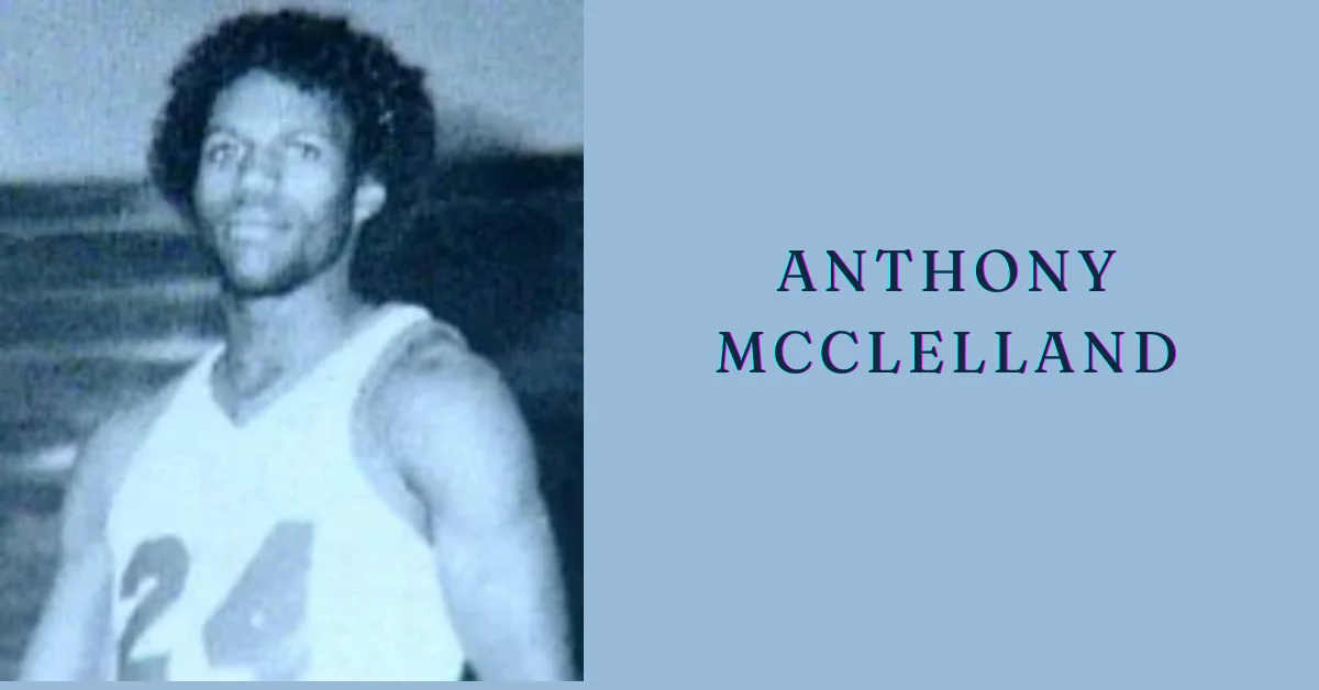 anthony mcclelland