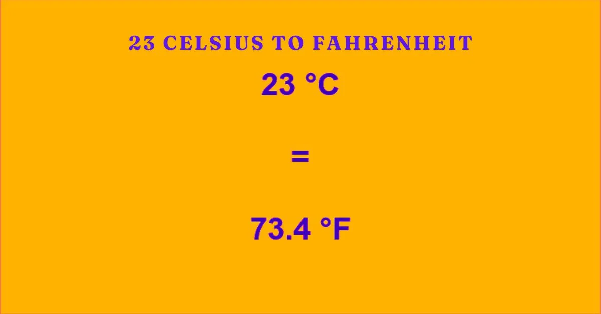 23 celsius to fahrenheit