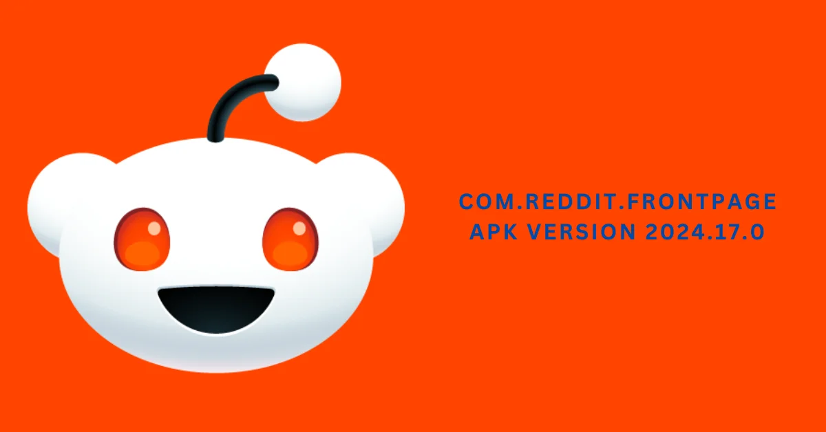 com.reddit.frontpage apk version 2024.17.0