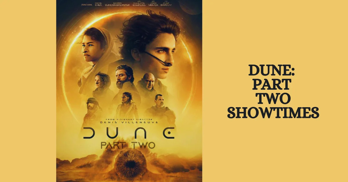 dune: part two showtimes