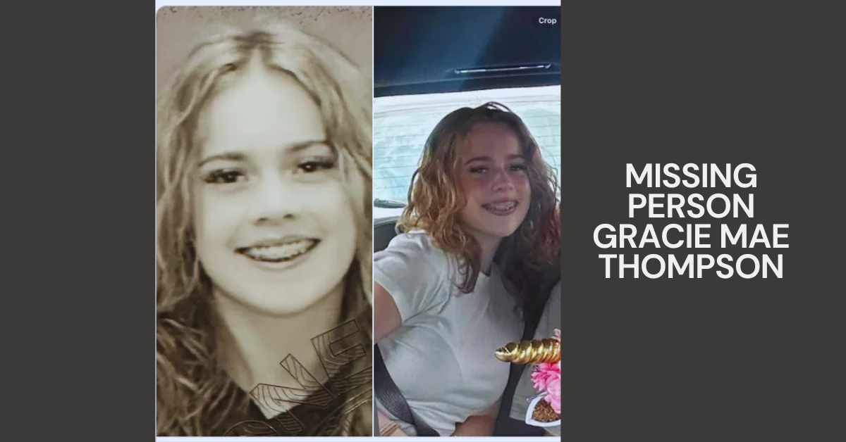 missing person gracie mae Thompson