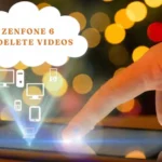 zenfone 6 undelete videos