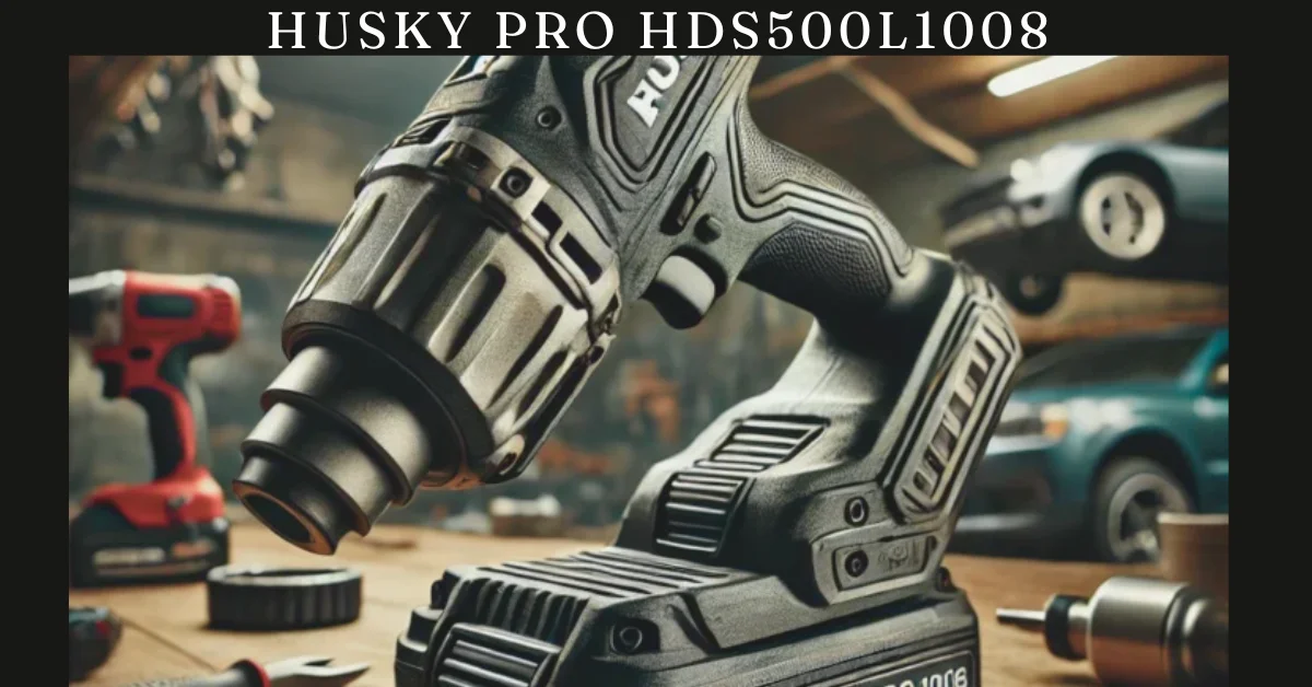 Husky Pro HDS500L1008