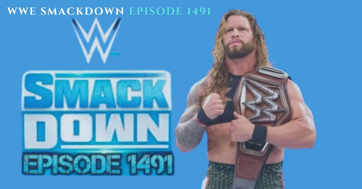 wwe smackdown episode 1491