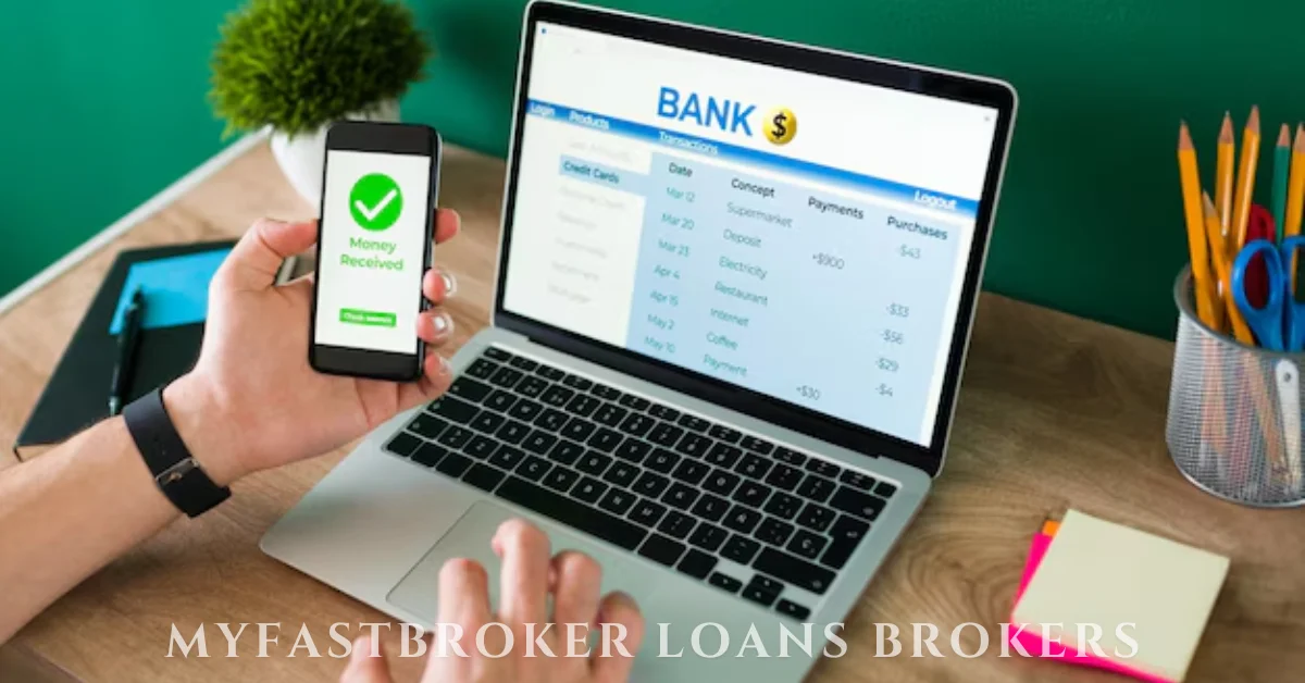 myfastbroker loans brokers